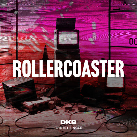 DKB - ROLLERCOASTER (1ST SINGLE ALBUM)